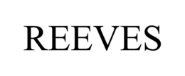 REEVES trademark