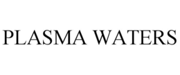PLASMA WATERS trademark