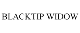 BLACKTIP WIDOW trademark