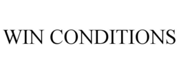 WIN CONDITIONS trademark