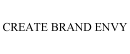 CREATE BRAND ENVY trademark