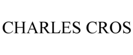 CHARLES CROS trademark