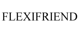 FLEXIFRIEND trademark