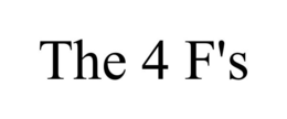THE 4 F'S trademark
