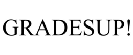 GRADESUP! trademark