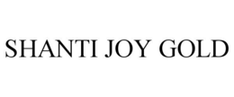 SHANTI JOY GOLD trademark
