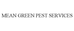 MEAN GREEN PEST SERVICES trademark