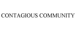 CONTAGIOUS COMMUNITY trademark