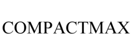 COMPACTMAX trademark