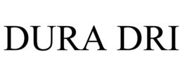 DURA DRI trademark