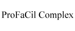 PROFACIL COMPLEX trademark