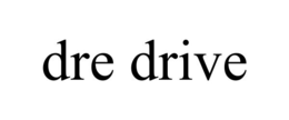 DRE DRIVE trademark