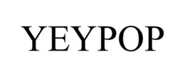YEYPOP trademark