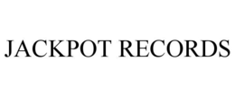 JACKPOT RECORDS trademark