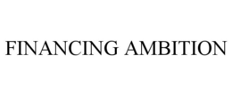 FINANCING AMBITION trademark