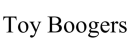 TOY BOOGERS trademark