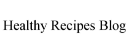 HEALTHY RECIPES BLOG trademark