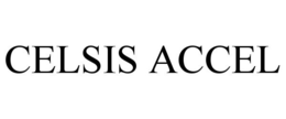 CELSIS ACCEL trademark