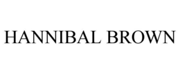 HANNIBAL BROWN trademark