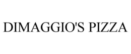 DIMAGGIO'S PIZZA trademark