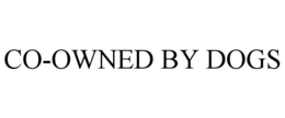 CO-OWNED BY DOGS trademark