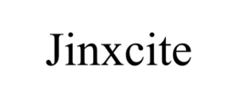JINXCITE trademark
