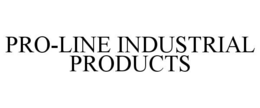 PRO-LINE INDUSTRIAL PRODUCTS trademark