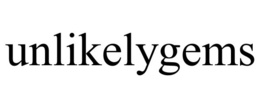 UNLIKELYGEMS trademark
