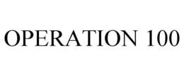 OPERATION 100 trademark