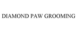 DIAMOND PAW GROOMING trademark