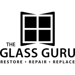 THE GLASS GURU RESTORE • REPAIR • REPLACE trademark