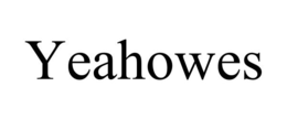 YEAHOWES trademark