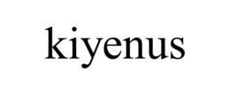 KIYENUS trademark