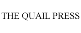 THE QUAIL PRESS trademark