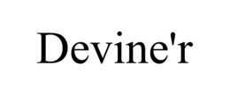 DEVINE'R trademark