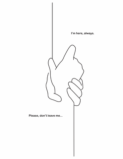 I'M HERE ALWAYS. PLEASE DON'T LEAVE ME... trademark