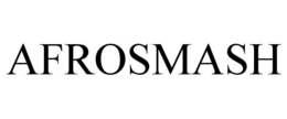AFROSMASH trademark