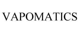 VAPOMATICS trademark