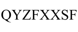 QYZFXXSF trademark