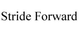 STRIDE FORWARD trademark