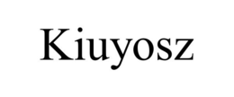 KIUYOSZ trademark