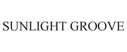 SUNLIGHT GROOVE trademark