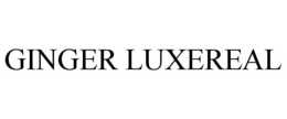 GINGER LUXEREAL trademark