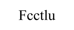 FCCTLU trademark