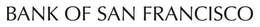 BANK OF SAN FRANCISCO trademark