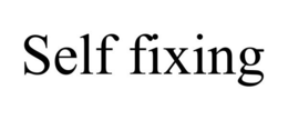 SELF FIXING trademark