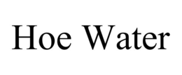 HOE WATER trademark