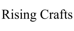 RISING CRAFTS trademark
