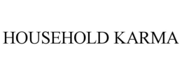 HOUSEHOLD KARMA trademark