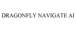 DRAGONFLY NAVIGATE AI trademark